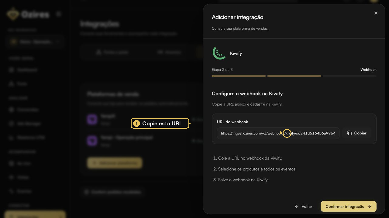 Tela do Ozires com a URL do webhook da Kiwify e o botão Copiar