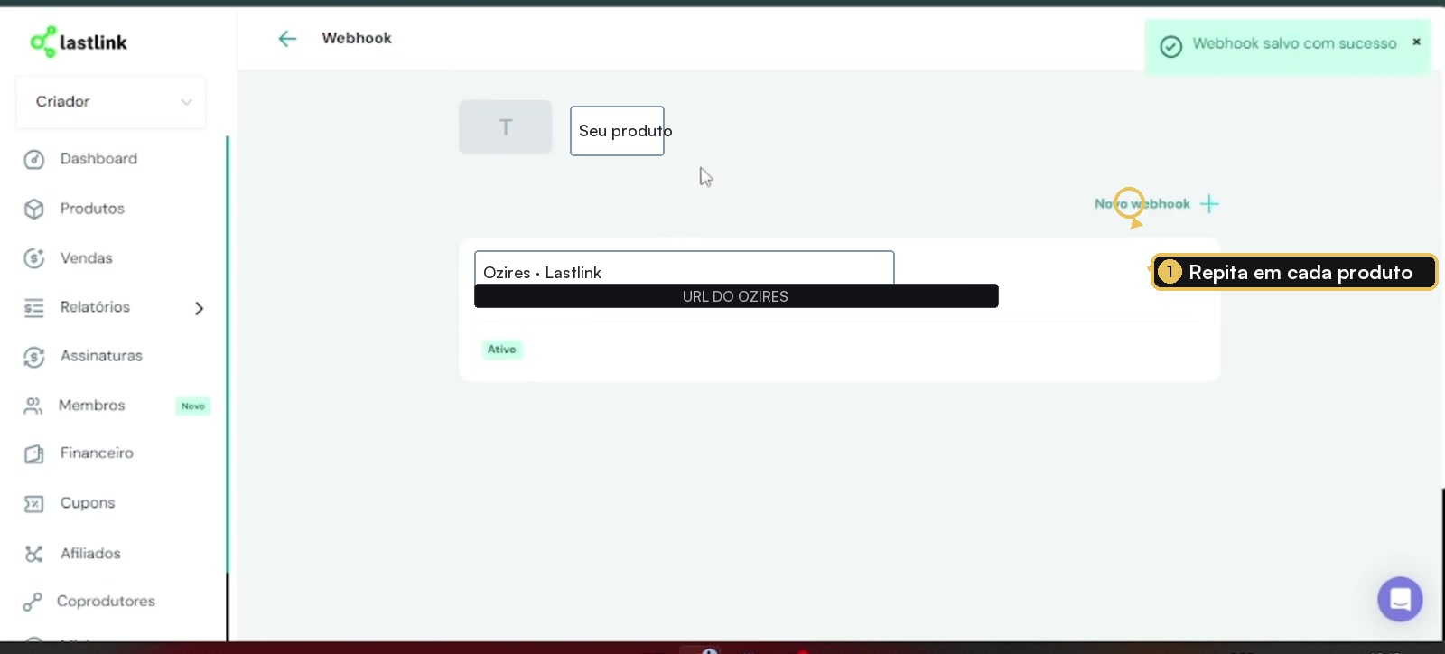 Webhook da Lastlink salvo e ativo no produto
