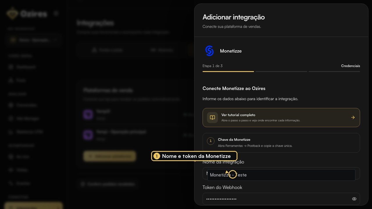 Campos de nome e token da Monetizze preenchidos no Ozires com dados fictícios
